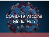 COVID-19 Vaccine Media Hub