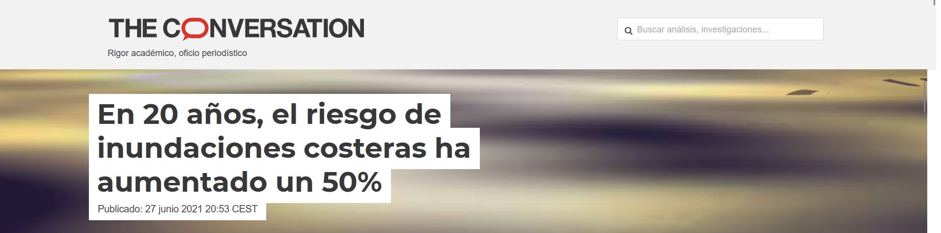  En 20 años, el riesgo de inundaciones costeras ha aumentado un 50%